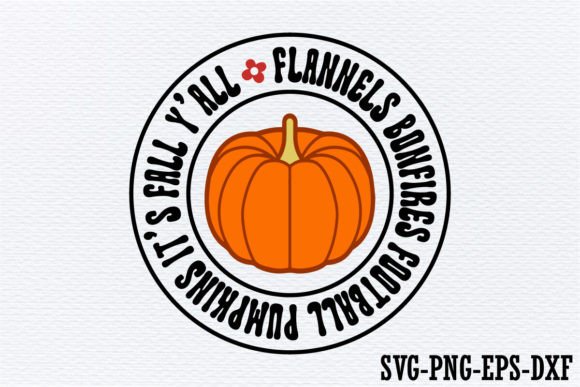 Flannels Bonfires Football Pumpkins Fall Graphics & Crafts
