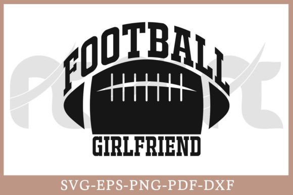 Football Girlfriend SVG Graphics for Crafts & Content