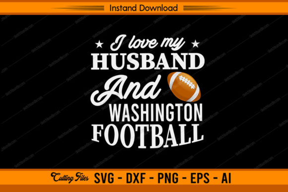 I Love My Husband Washington Football Graphics
