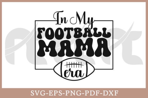 In My Football Mama Era Retro Shirt SVG: Graphics for Crafts